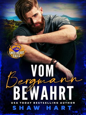 cover image of Vom Bergmann bewahrt
